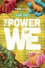 Watch The Power of We: A Sesame Street Special Movie4k