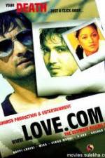 Watch The Film Love.Com...The Ultimate Killing Site Movie4k