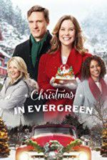 Watch Christmas In Evergreen Movie4k