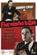 Watch Five Minutes to Live Movie4k