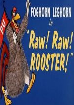 Watch Raw! Raw! Rooster! (Short 1956) Movie4k