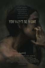 Watch You Won't Be Alone Movie4k