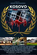 Watch Kosovo Can You Imagine Movie4k