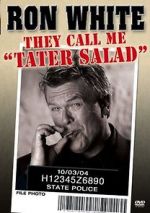 Watch Ron White: They Call Me Tater Salad Movie4k