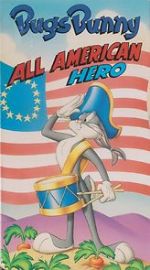 Watch Bugs Bunny: All American Hero Movie4k