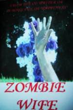 Watch Zombie Wife Movie4k