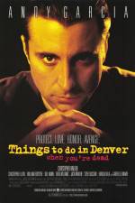 Watch Things to Do in Denver When You're Dead Movie4k