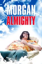 Watch Morgan Almighty Movie4k