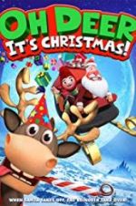 Watch Oh Deer, It\'s Christmas Movie4k