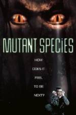 Watch Mutant Species Movie4k