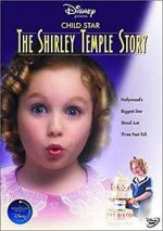 Watch Child Star: The Shirley Temple Story Movie4k