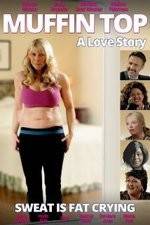 Watch Muffin Top: A Love Story Movie4k