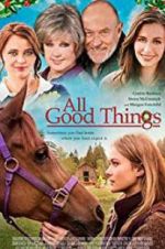 Watch All Good Things Movie4k