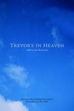 Watch Trevor's in Heaven Movie4k