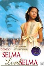 Watch Selma Lord Selma Movie4k