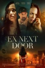 Watch The Ex Next Door Movie4k