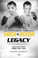 Watch Legacy FC 33 Garcia vs Jackson Movie4k