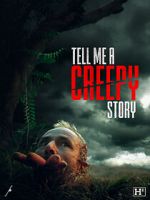 Watch Tell Me a Creepy Story Movie4k