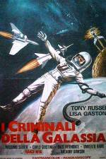 Watch I criminali della galassia Movie4k