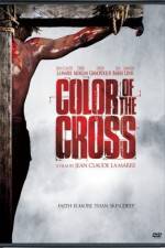 Watch Color of the Cross Movie4k