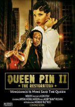 Watch QueenPin II: The Restoration Movie4k
