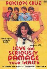 Watch Love Can Seriously Damage Your Health Movie4k