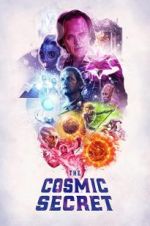 Watch The Cosmic Secret Movie4k