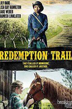 Watch Redemption Trail Movie4k