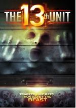 Watch The 13th Unit Movie4k