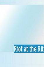 Watch Riot at the Rite Movie4k