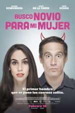 Watch Busco novio para mi mujer Movie4k