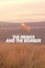 Watch The Prince and the Bomber Movie4k