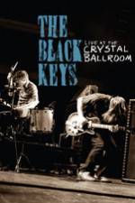 Watch The Black Keys Live at the Crystal Ballroom Movie4k