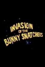 Watch Invasion of the Bunny Snatchers Movie4k