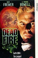 Watch Dead Fire Movie4k