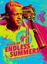 Watch A Life of Endless Summers: The Bruce Brown Story Movie4k