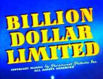 Watch Billion Dollar Limited (Short 1942) Movie4k