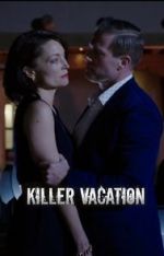 Watch Killer Vacation Movie4k