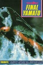 Watch Final Yamato Movie4k