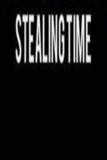 Watch Stealing Time Movie4k