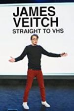 Watch James Veitch: Straight to VHS Online Movie4k