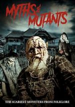 Watch Myths & Mutants Movie4k