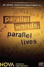 Watch Parallel Worlds, Parallel Lives Movie4k