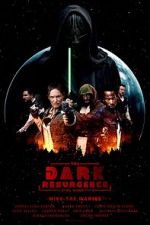 Watch The Dark Resurgence: A Star Wars Story Movie4k