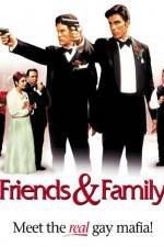 Watch Friends and Family Movie4k