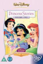 Watch Disney Princess Stories Volume Two Tales of Friendship Movie4k