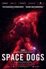 Watch Space Dogs Movie4k