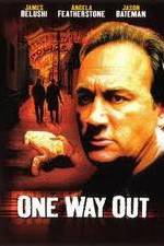 Watch One Way Out Movie4k