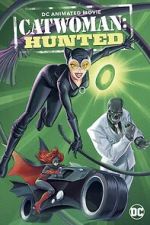 Watch Catwoman: Hunted Movie4k