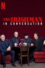 Watch The Irishman: In Conversation Movie4k